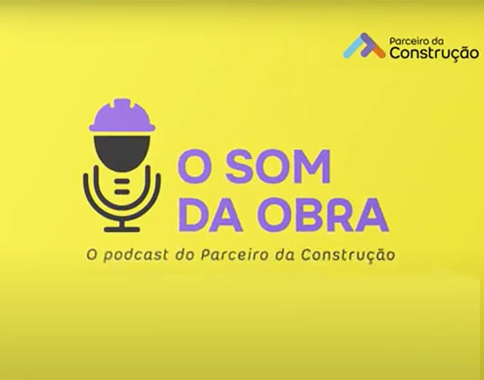 Saint-Gobain apresenta O Som da Obra, podcast sobre o mercado de construção