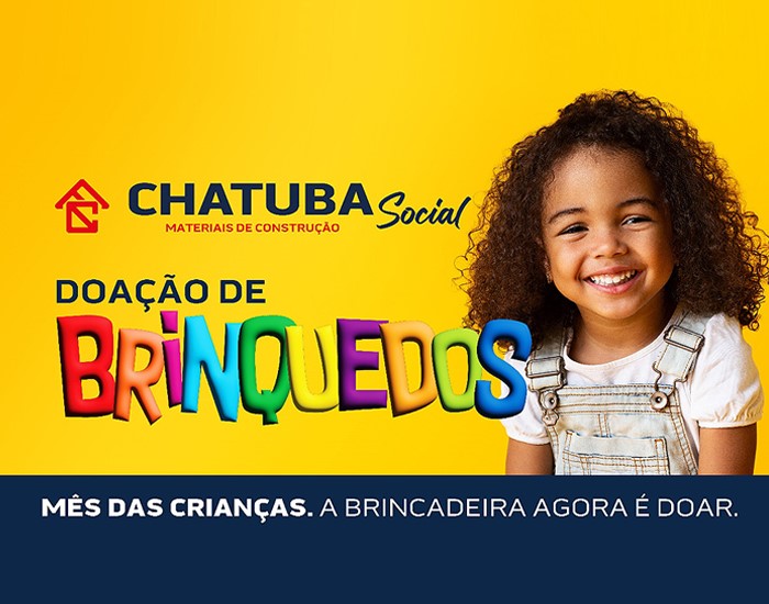 Chatuba celebra mês das crianças com ação social para arrecadar brinquedos