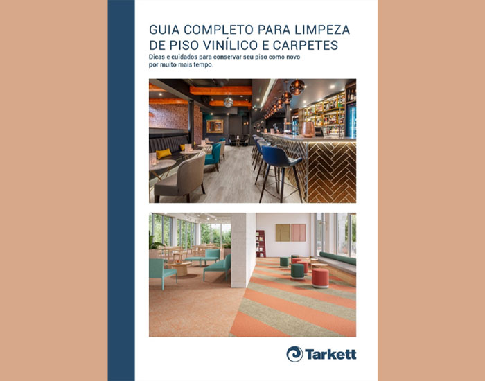 Tarkett lança guia com dicas de limpeza e conservação de pisos vinílicos e carpetes   